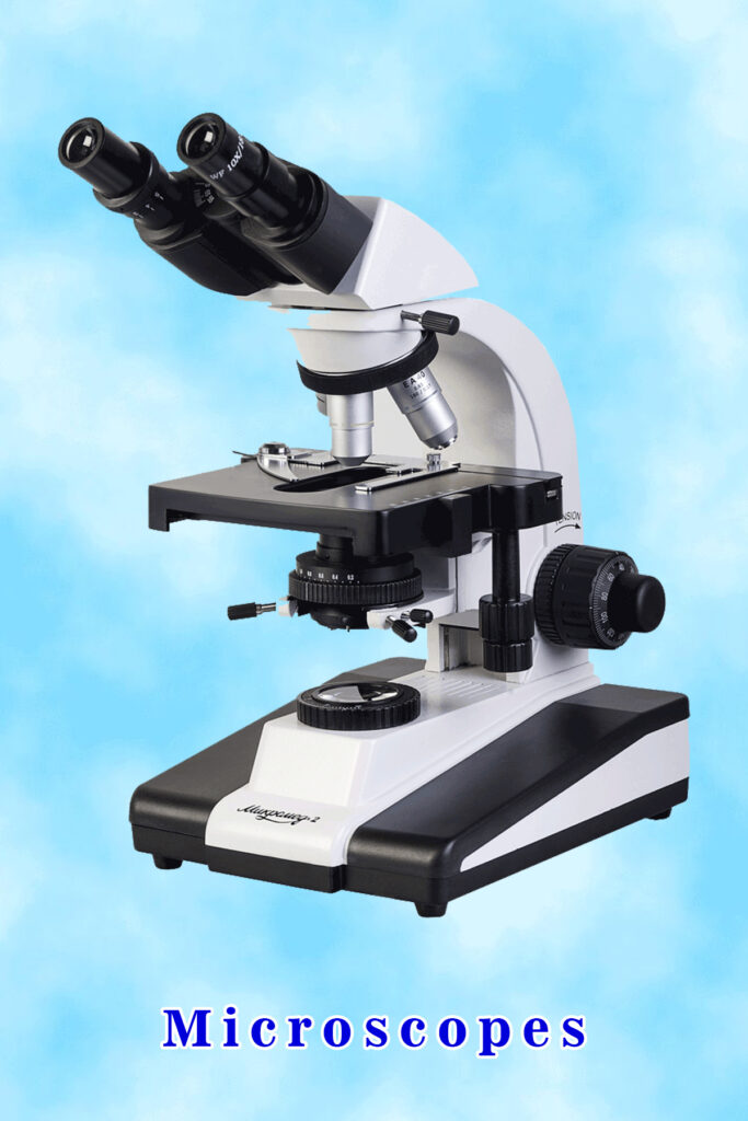 Microscopes
